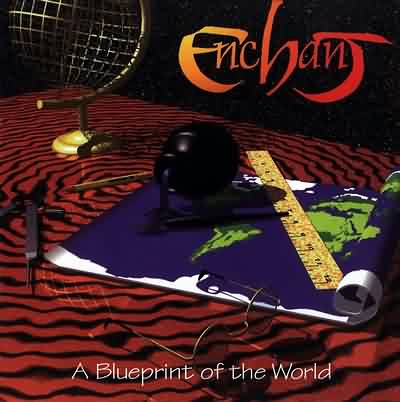 Enchant: "A Blueprint Of The World" – 1994